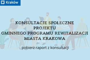 raport z konsultacji. Fot. Rewitalizacja w Krakowie