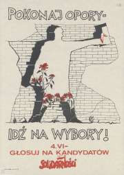5)	Plakat wyborczy z hasłem „Pokonaj opory – idź na wybory”