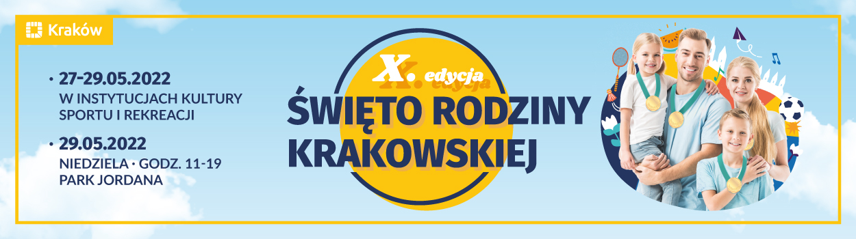  X Święto Rodziny Krakowskiej 