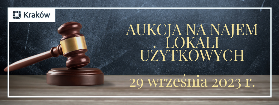 Aukcja na najem lokali użytkowych 29 września 2023 r.