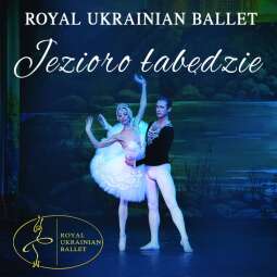 Logo: Jezioro łabędzie / Swan lake - Royal Ukrainian Ballet