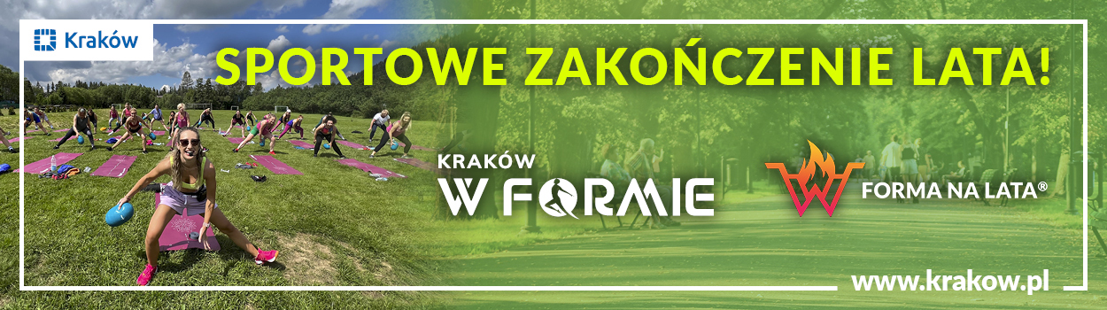 Kraków w formie - Sportowe zakończenie lata!