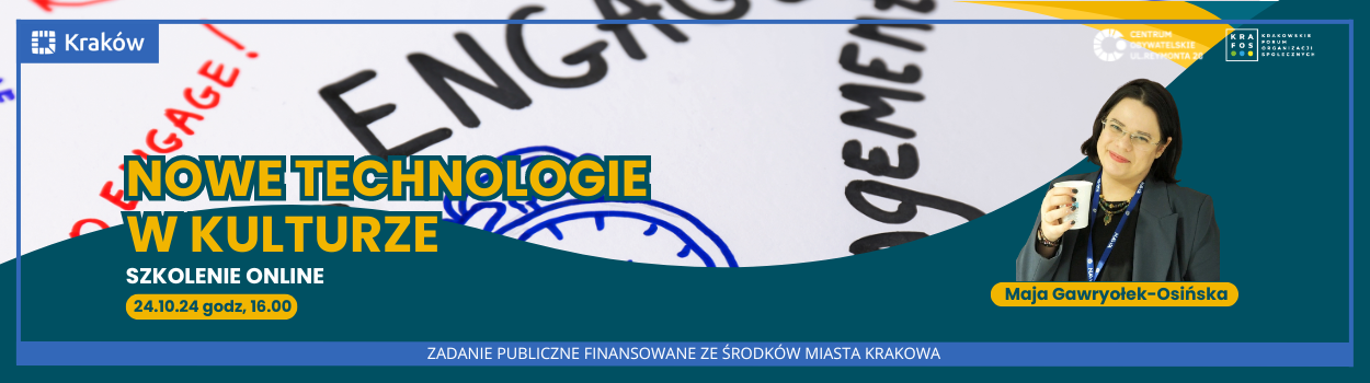 SZKOLENIE (ONLINE): Nowe technologie w kulturze