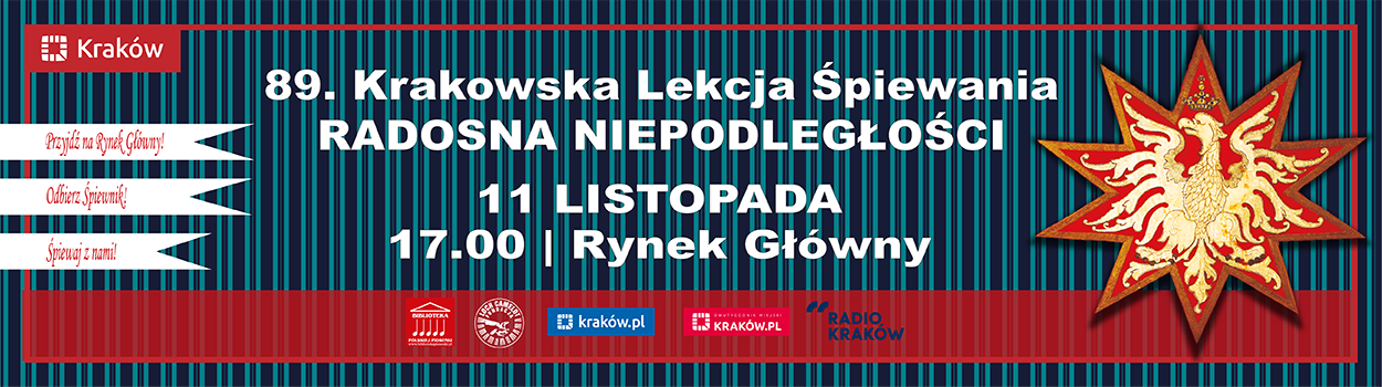  „Radosna niepodległości” – Krakowska Lekcja Śpiewania 