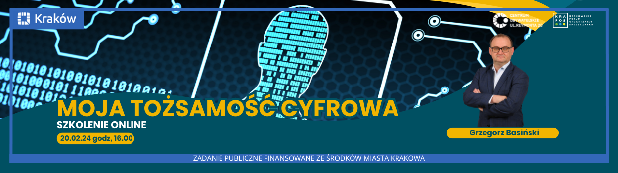 SZKOLENIE ONLINE: Moja tożsamość cyfrowa - jak ją chronić i zarządzać?