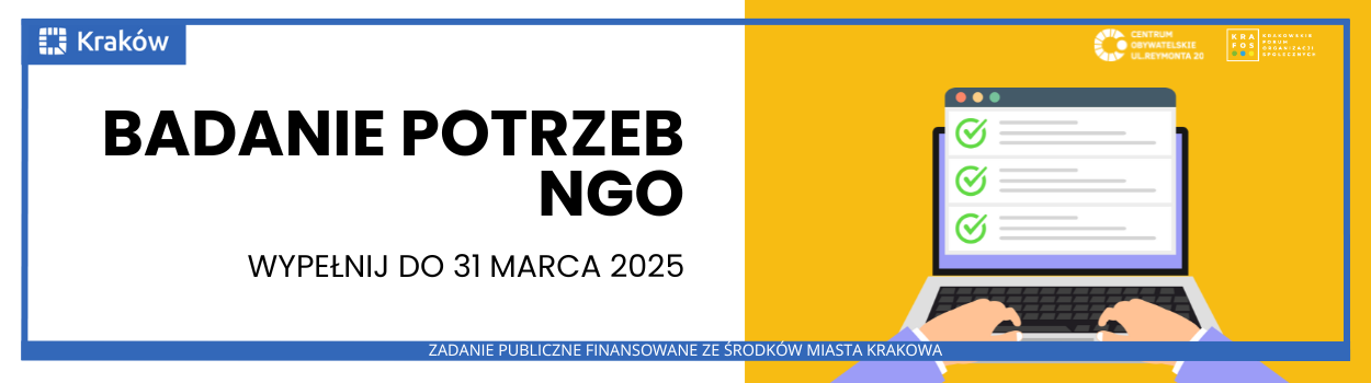 Pierwsze w 2025 roku Badanie Potrzeb Organizacji Pozarządowych w Krakowie – Państwa Głos Ma Znaczenie! 