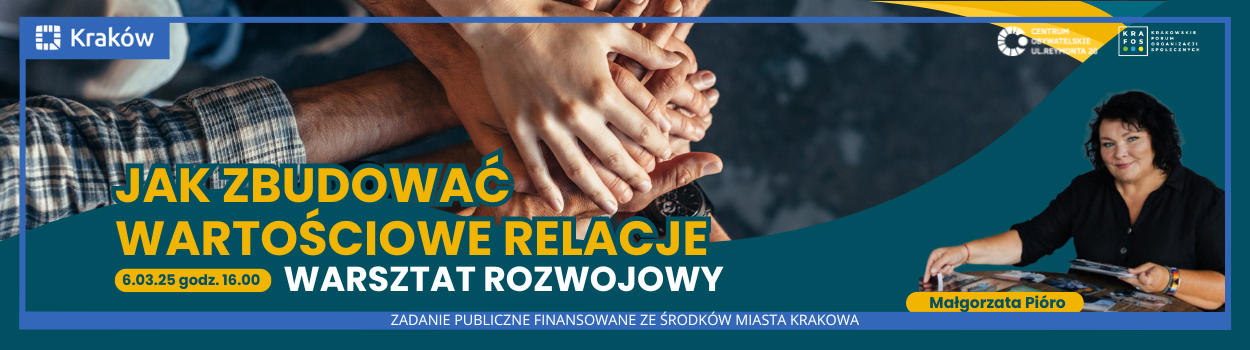 SZKOLENIE: Jak zbudować wartościowe RELACJE