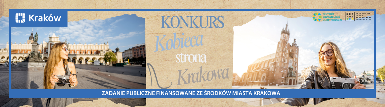 KONKURS FOTOGRAFICZNY: „Kobieca Strona Krakowa”