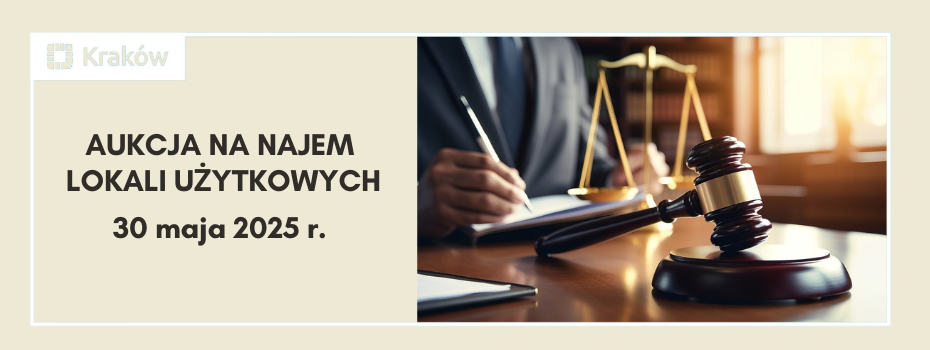 Aukcja na najem lokali użytkowych 30 maja 2025 r.