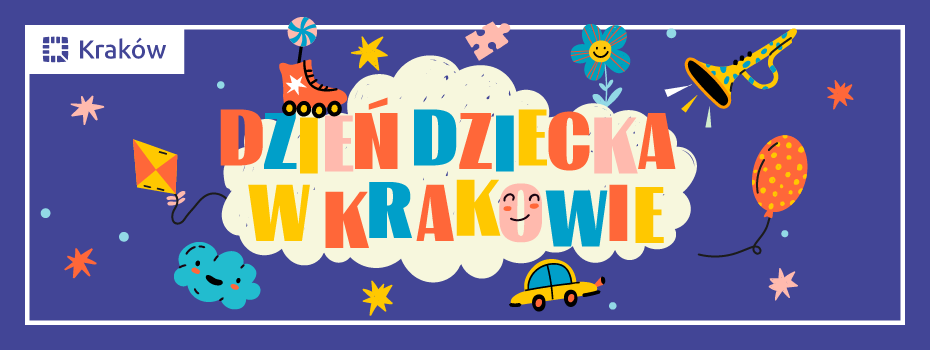 Dzień dziecka w Krakowie 2026