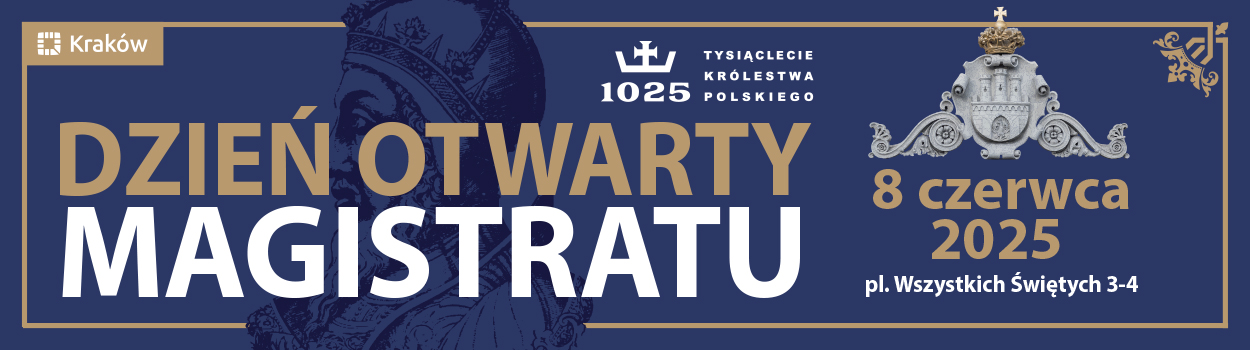  Dzień Otwarty Magistratu – świętujmy po królewsku! 