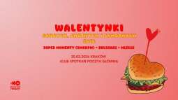 Logo: Walentynki Grubych, Smutnych i Samotnych: Super Momenty, Bulsjarz, Mlecze/ Valentine's Day for the Fat, Sad and Lonely: Super Momenty, Bulsjarz, Mlecze