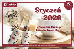 Logo: Styczniowe wydarzenia w Ośrodkach Kultury Kraków-Nowa Huta