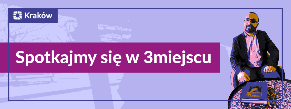 Spotkajmy się w 3miejscu