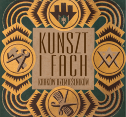 Logo: Kunszt i fach. Kraków rzemieślników - wystawa