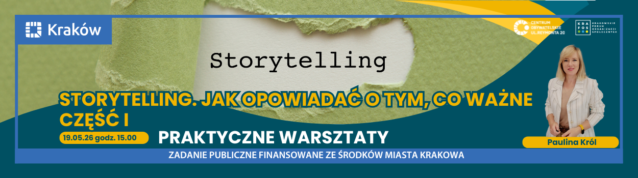 SZKOLENIE: Storytelling - Jak opowiadać o tym, co ważne