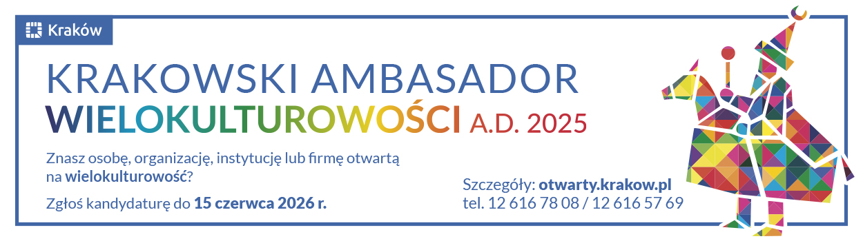  Zgłoś kandydata na Krakowskiego Ambasadora Wielokulturowości 
