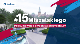 1.png-#15Miszalskiego - podsumowanie dwóch lat prezydentury