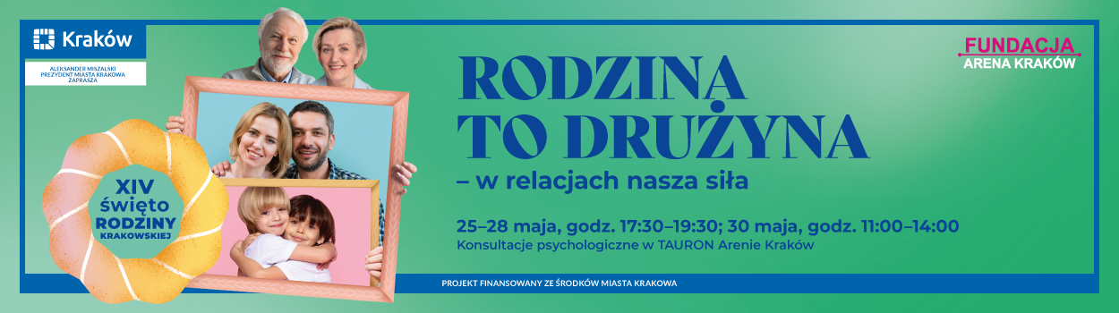 Rodzina to drużyna do 30 maja maja