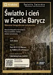 Warsztaty fotograficzne w Forcie Barycz, Kraków, 3.07.2026, zapisy obowiązkowe.