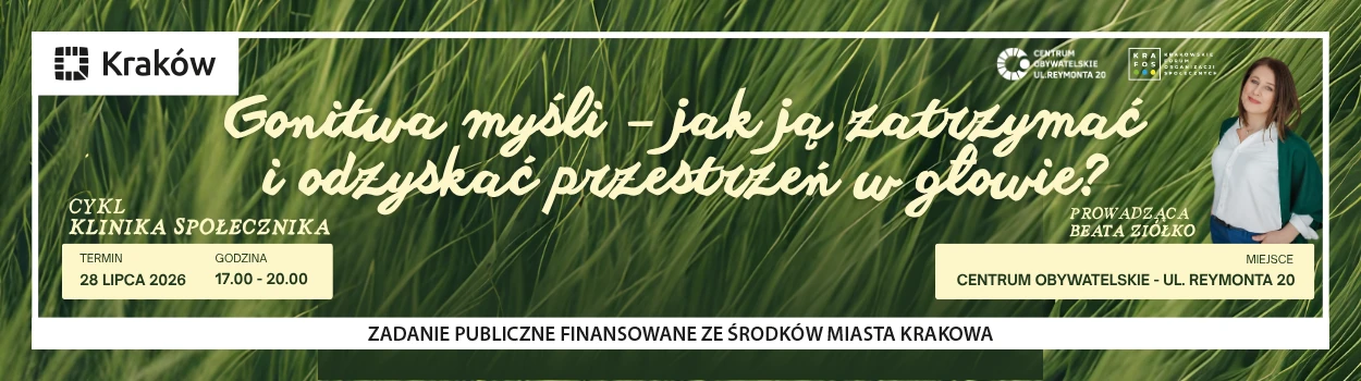 KLINIKA SPOŁECZNIKA: Gonitwa myśli