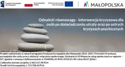 Odnaleźć równowagę - interwencja kryzysowa dla osób po doświadczeniu utraty oraz po ostrych kryzysach psychicznych