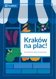 Kraków na plac! Przewodnik po miejskich targowiskach z ilustracjami warzyw.
