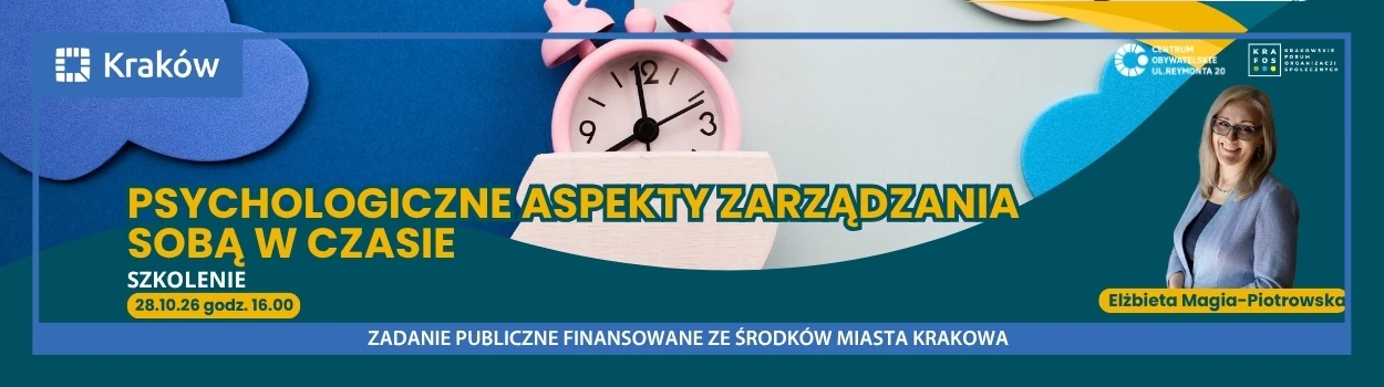 SZKOLENIE: Psychologiczne aspekty zarządzania sobą w czasie