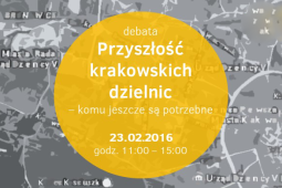 Jaka przyszłość dzielnic Krakowa?