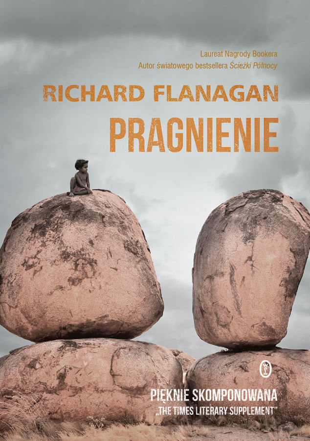 pragnienie, richard flanagan