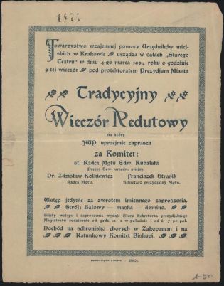 Reprodukcja oryginalnego zaproszenia na Tradycyjny Wieczór Redutowy organizowany w salach Starego Teatru 4 marca 1924 r. 
(Muzeum Historyczne Miasta Krakowa) 