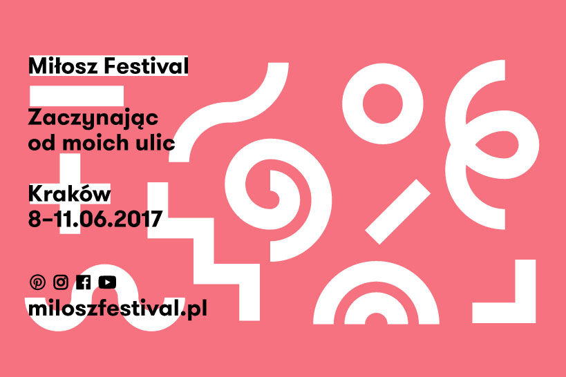 „Zaczynając od moich ulic” - rusza Festiwal Miłosza