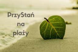 „PrzyStań na plaży” w weekend