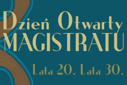 Zapraszamy na Dzień Otwarty Magistratu