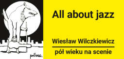 All about jazz w Nowohuckim Centrum Kultury