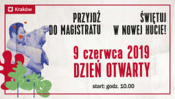 Przyjdź do magistratu, świętuj w Nowej Hucie!