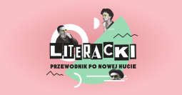 Literacki przewodnik po Nowej Hucie