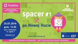 Spacerem po Nowej Hucie