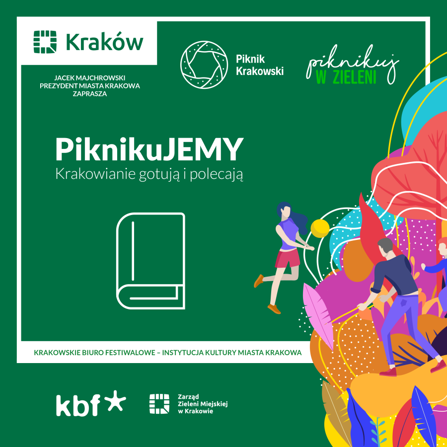 PiknikuJEMY. Krakowianie gotują i polecają