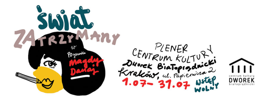 Świat zatrzymany - wystawa Magdaleny Danaj