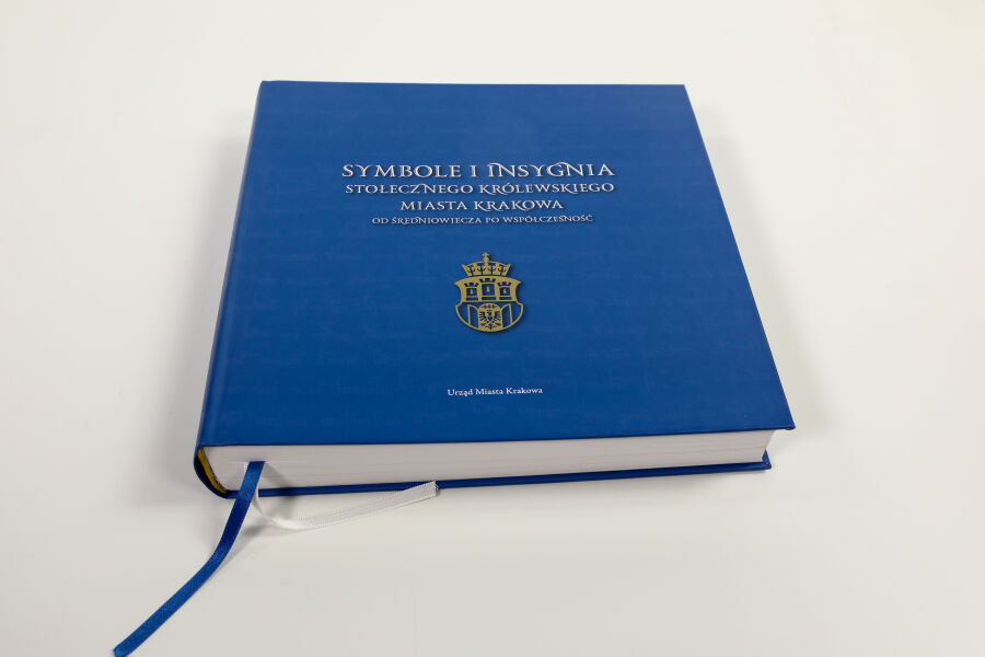 „Symbole i insygnia Stołecznego Królewskiego Miasta Krakowa od średniowiecza po współczesność”