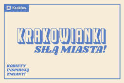 Krakowianki siłą miasta!