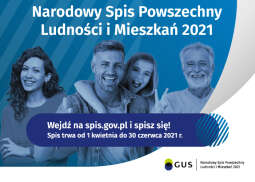 Już wkrótce Narodowy Spis Powszechny Ludności i Mieszkań 2021