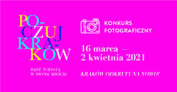 Odkryj Kraków na nowo – prześlij zdjęcie na wystawę