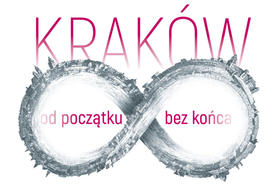 Kraków od początku, bez końca