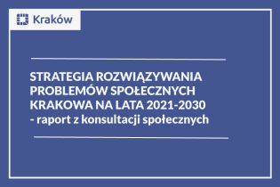 mpi-ow-900_600_Strategii-Rozwiązywania-Problemów-Społecznych-Krakowa-Na-Lata-2021-2030-raport.jpg. Fot. Obywatelski Kraków