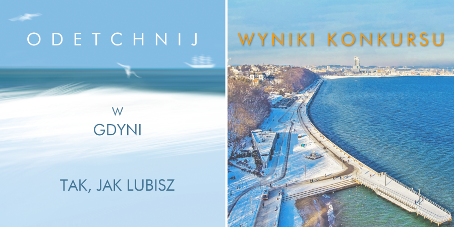 Wygraj pobyt w Gdyni konkurs wyniki grafika