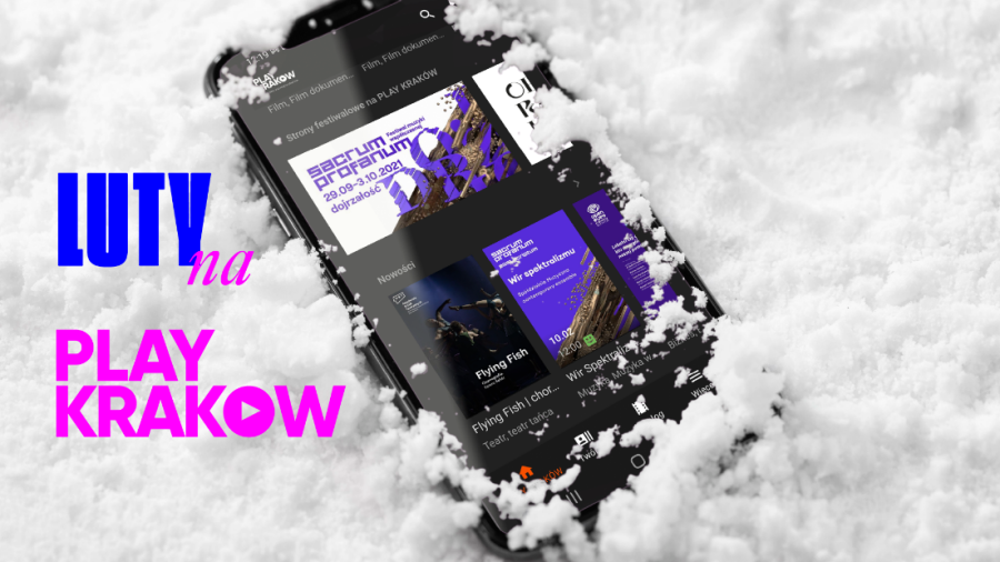 Luty w PLAY KRAKÓW