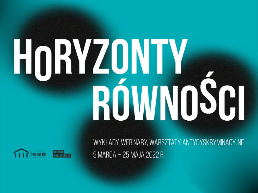 Horyzonty Równości 2022