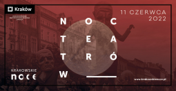 Przed nami Noc Teatrów 2022!